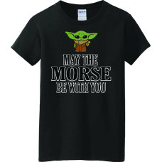 T-Shirt - May The Morse Be With You