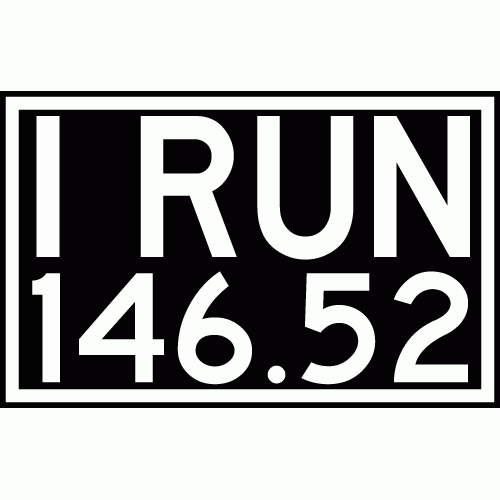 Decal: "I RUN 146.52" Rectangle